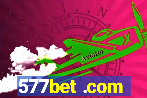 577bet .com
